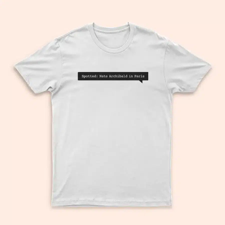 T-Shirt blanc "Spotted: Nate Archibald in Paris"